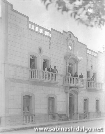 Palacio Municipal de Sabinas Hidalgo durante la primera mitad del siglo XX